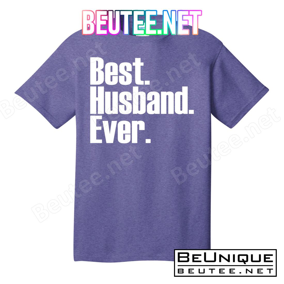 Best Husband Ever T-Shirts
