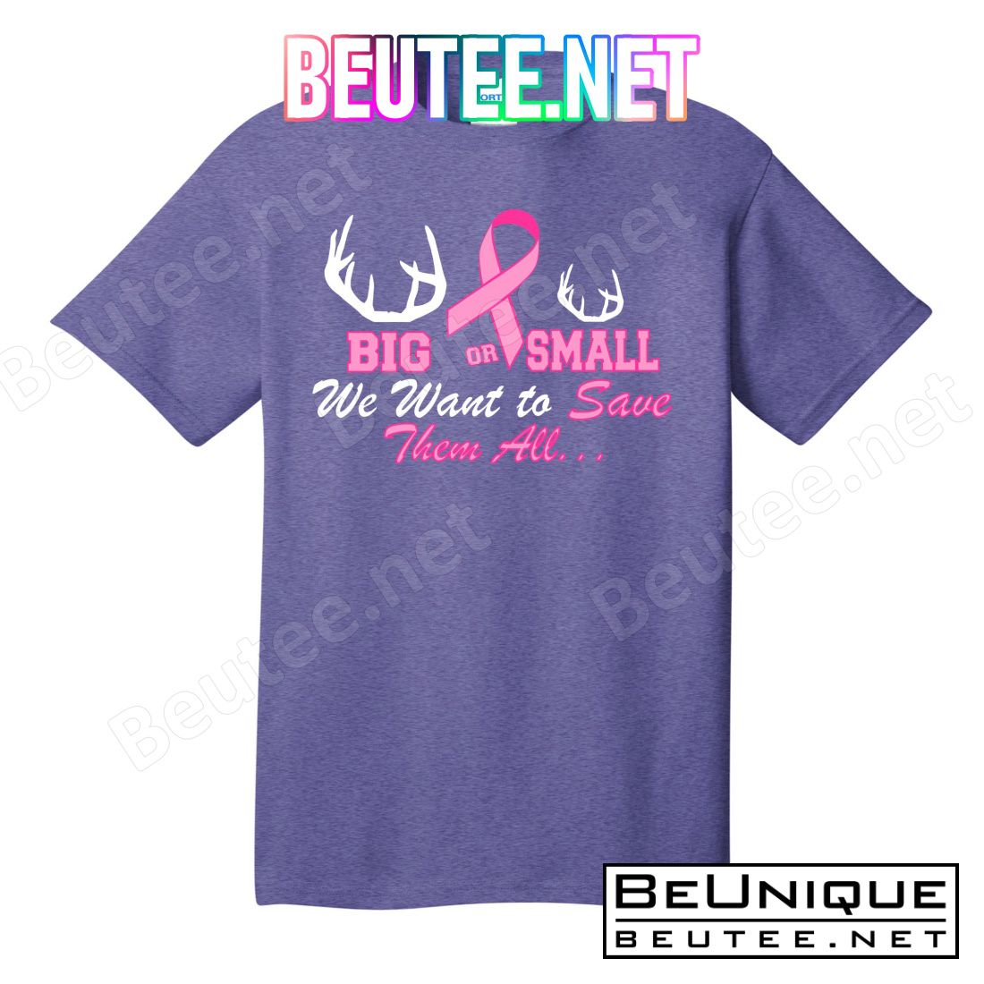 Big Or Small Want To Save Them All Breast Cancer Racks T-Shirts
