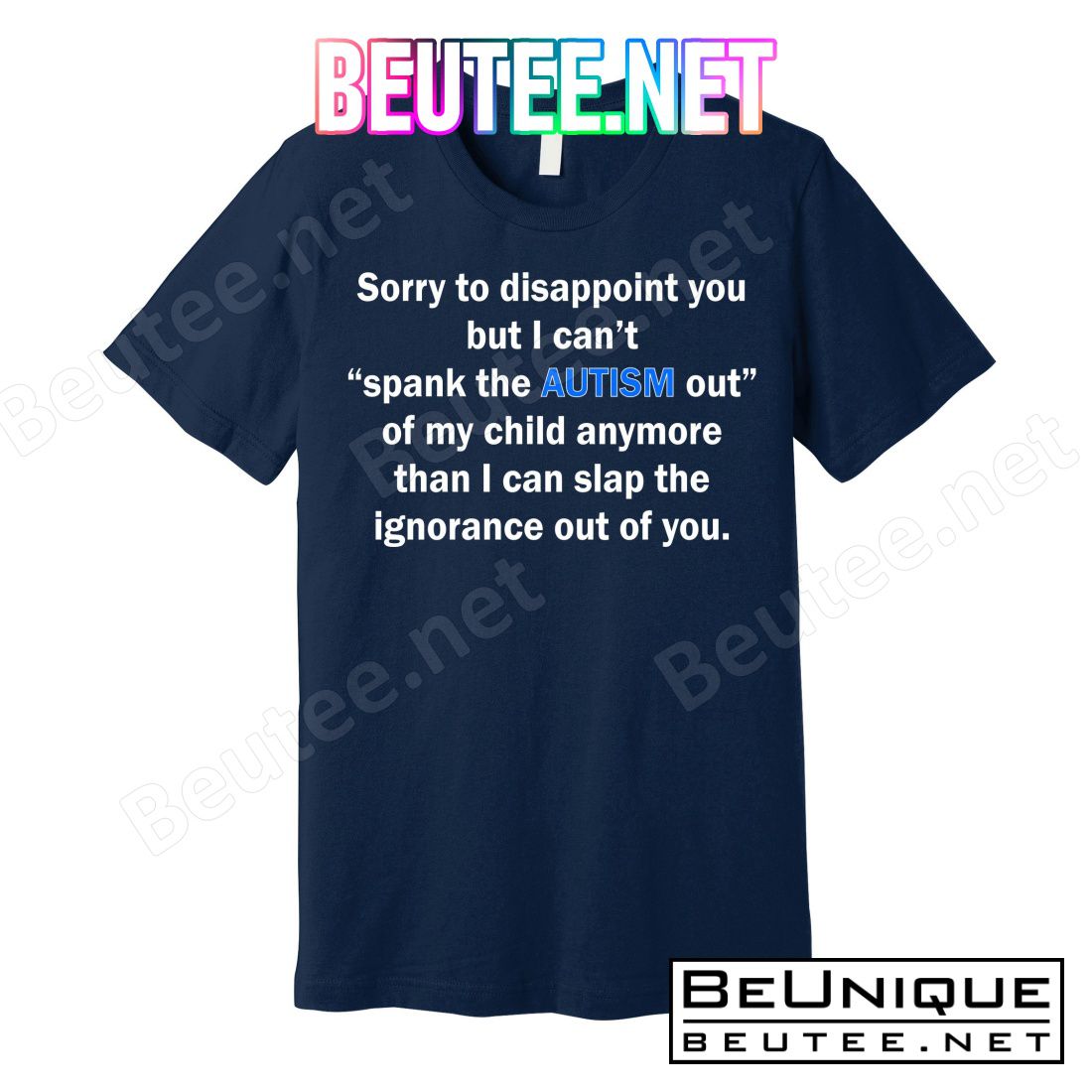 Funny Autism Quote T-Shirts