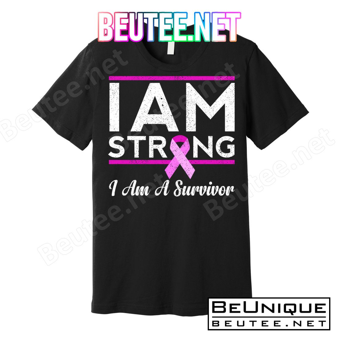 I Am Strong Breast Cancer Survivor T-Shirts