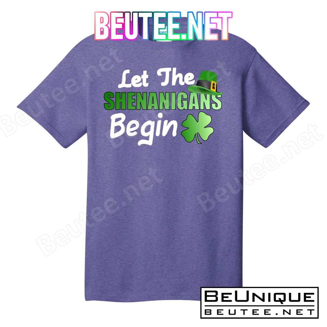 Let The Shenanigans Begin Funny St Patty T-Shirts