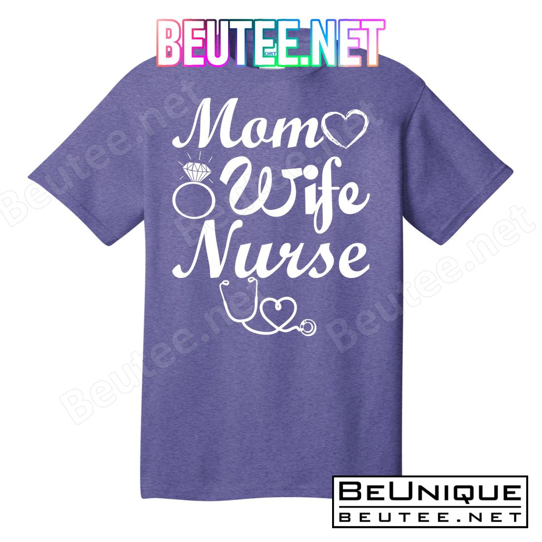 Mom Wife Nurse T-Shirts